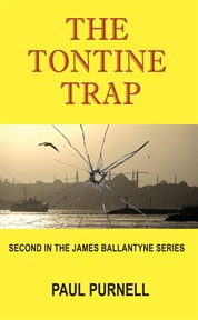 The Tontine Trap : James Ballantyne cover image