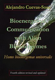 Bioenergemal Communication With Alien Bioenergemes : Homo bioenergemae universalis cover image