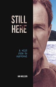 Still Here : A Wild Ride to Survival cover image