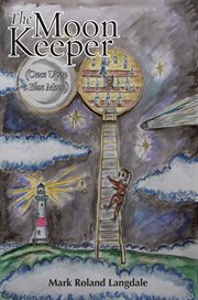 The Moon Keeper (Once Upon a Blue Moon) cover image