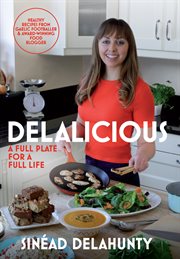 Delalicious : A Full Plate for a Full Life cover image
