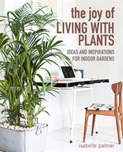 The Joy of Living With Plants cover image