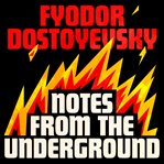 Notes From the Underground cover image