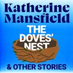 The Doves' Nest and Other Stories cover image