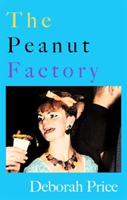 The Peanut Factory cover image