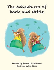 The Adventures of Dock and Nettle cover image