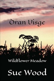 Òran Uisge : Wildflower Meadow cover image