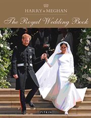 Harry & Meghan : a royal wedding book cover image