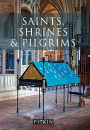 Saints, Shrines and Pilgrims cover image