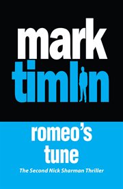 Romeo's Tune : Nick Sharman Novel cover image