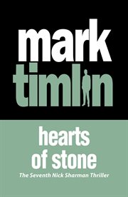 Hearts of Stone : The hard-boiled stories of a South London Private Eye. Nick Sharman Novel cover image