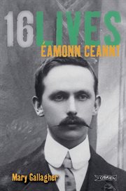 Eamonn Ceannt : 16Lives cover image
