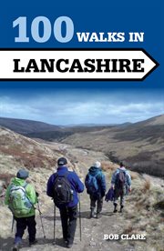 100 walks in Lancashire cover image