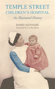 Temple Street Children's Hospital : An Illustrated History cover image