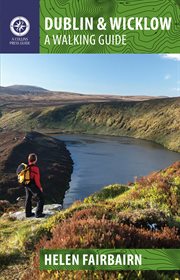 Dublin & Wicklow : A Walking Guide cover image