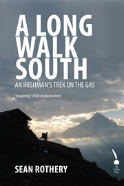 A long walk south : an Irishman's trek on the GR5 cover image