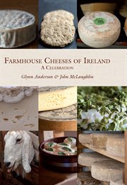 Farmhouse Cheeses of Ireland cover image