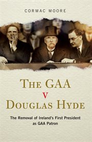 The GAA v Douglas Hyde cover image