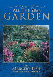 An all the year garden cover image