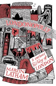 Londonopolis : a curious history of London cover image