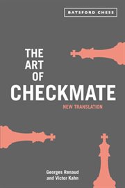 The Art of Checkmate : new translation with algebraic chess notation cover image