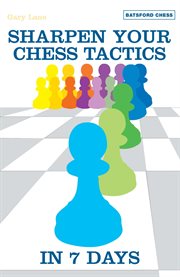 Sharpen your chess tactics in 7 days cover image