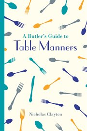 Butler's Guide to Table Manners cover image