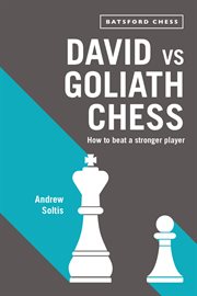 David vs Goliath Chess : How to Beat a Stronger Player cover image