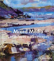 Mixed Media Landscapes and Seascapes cover image