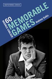 Magnus Carlsen: 60 Memorable Games cover image