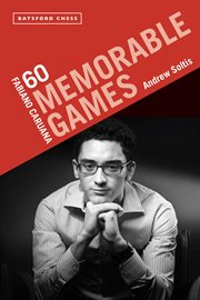 Fabiano Caruana: 60 Memorable Games cover image