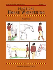 Practical Horse Whispering cover image