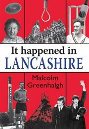 It Happened in Lancashire cover image