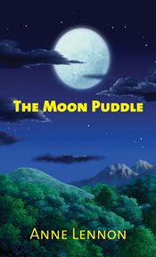 The Moon Puddle cover image