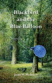 Blackbird and the Blue Balloon cover image