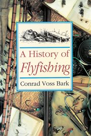 A History of Flyfishing cover image
