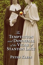 The Temptation and Downfall of the Vicar of Stanton Lacy cover image