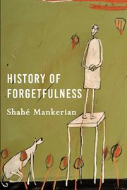 History of Forgetfulness cover image