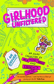 Girlhood unfiltered cover image