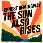 The Sun Also Rises cover image
