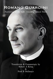 Romano Guardini : Narratives of My Life: Autobiographical Notes cover image
