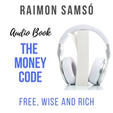 Cover image for The Money Code