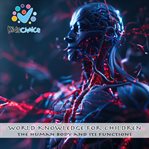 The Human Body and Its Functions cover image