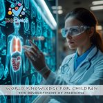 The Development of Medicine cover image