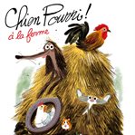 Chien Pourri À La Ferme cover image