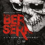 Berserk : A L'encre Des Ténèbres cover image