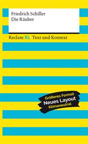 Die Räuber : Reclam XL – Text und Kontext. Reclam XL – Text und Kontext cover image