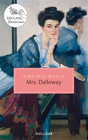 Mrs Dalloway : Reclam Taschenbuch. Reclam Taschenbuch cover image