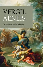 Aeneis : die beruhmtesten stellen cover image