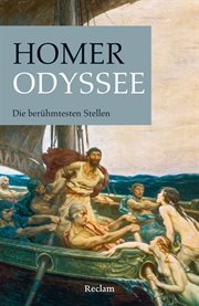 Odyssee. Die berühmtesten Stellen : Reclams Universal-Bibliothek cover image